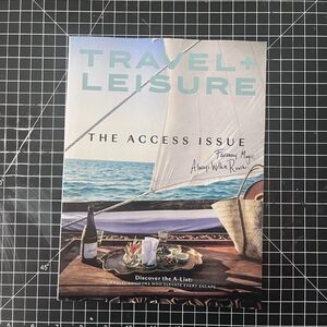 Travel + Leisure Magazine March 2026 The Access Issue Faraway Magic Within Reach